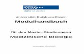 Medizinische Biologie · MA – Medizinische Biologie Modulhandbuch 3 Ziele des Studiengangs Zielematrix für den Masterstudiengang Medizinische Biologie Übergeordnetes Studienziel