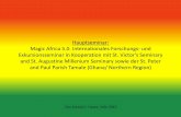 Hauptseminar: Magic Africa 5.0. Internationales Forschungs ... · Hauptseminar: Magic Africa 5.0. Internationales Forschungs- und Exkursionsseminar in Kooperation mit St. Victor’s