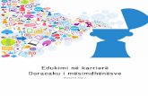 Edukimi në karrierë Doracaku i mësimdhënësvemasht.rks-gov.net/uploads/2015/06/doracaku-i-mesimdhenesve-alb-2.pdf · rritje lidhur me llojet dhe kushtet e vendeve të punës në