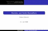 Hermite- und Smith-Normalform - ZIB · Theorie zur Hermite- und Smith-Normalform praktische Berechnung Algorithmus von Micciancio und Warinschi Einleitung Untersuchung von Gittern