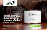 Smart Home von A1.cdn12.a1.net/media/resources/media/pdf/h51/h86/8808226816030/A1-FS... · A1 Smart Home Smart Home von A1. Einfach sicher. A1.net Haussicherheit aus einer Hand. •