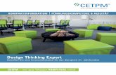 Design Thinking Expert - CETPM · Der iterative Design Thinking-Prozess mit seinen 6 Phasen Kompletter Durchlauf des 6-phasigen Design Thinking-Prozesses anhand eines realen Beispiels