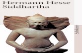 SiddharthaHermann Hesse Suhrkampmedia.libri.de/shop/coverscans/135/13560550_lprob.pdf · Siddharthas Namen. Siddhartha gab nicht Antwort. Siddhar tha saß versunken, seine Augen standen