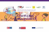 DURUM RAPORU - tog.org.tr · staj), gençlik (Avrupa Gönüllü Hizmetleri, Gençlik Değişimleri) ve spor projelerini, çalışanların eğitimi, stajyerlik ve uluslararası işbirliği