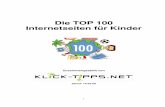Die TOP 100 Internetseiten für Kinder · Die TOP 100 Internetseiten für Kinder 4 Sandmännchen Geschichten zum Anschauen und Hören, Bilder und Spiele vom Sandmännchen und seinen
