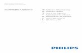 Software Update - Philips€¦ · Software Update RU ˜˚˛˝˙ˆˇ˛˘ˇ ˜ DE Software-Aktualisierung NL Software-update FR Mise à jour logicielle IT Aggiornamento software ES