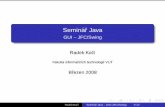 Semin r Java - GUI -- JFC/Swingperchta.fit.vutbr.cz/vyuka-java/uploads/12/gui.pdf · Graﬁcke uzˇivatelsk´ e rozhran´ı´ Swing nove GUI dostupn´ e od verze 1.2.x´ soucˇast
