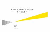 Barometrul Bancar ARB&EY · (ARB), indicele industriei bancare denumit "Barometrul Bancar ARB & EY" prin intermediul unui chestionar derulat cu conducerile bancilor membre ale ARB.