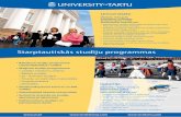 FINLAND Starptautiskās studiju programmas 2010_2011_LV.pdf» Jurisprudence: Tiesiskas sabiedrības izveide postkomunistiskajā Eiropā, €1600 semestrī » Krievu valoda, literatūra