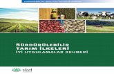 Sürdürülebilir tarım ilkeleri - SKD Türkiyegöre bu rakamlar, küresel gıda talebinin, günümüzdeki ortalama talebe göre %70 artması anlamına geliyor. Türkiye’de olduğu