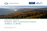 LIFE11/NAT/RO/823 Plan de conservare After-LIFE · Plan de conservare After-LIFE FUNDAȚIA CONSERVATION CARPATHIA 6 Tabelul 1. Detalii privind activitățile proiectului Activitate