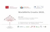 WorldSkills Croatia 2020....Način organizacije, mjesto održavanja, oprema natjecanja i ostalo dali su jedno sasvim novo svjetlo na broj i raznolikost zanimanja. Siguran sam da je