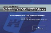 Inventario de Vehículos - Castilla-La ManchaInventario de Vehículos Epígrafe XI (Tomo 6 del Proyecto de Ley) EPÍGRAFE XI. Vehículos. EPÍGRAFE XI. VEHÍCULOS Nº ACTIVO TIPO DE