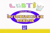 LGBTİ’nin İ’si: İnterseksler Vardır! · “LGBTİ’nin İ’si: İnterseksler Vardır!” başlıklı bu el broşürümüzün, söz konusu . mücadeleye ortak olmak isteyen