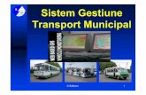 Sistem Gestiune Transport Municipal · Arhitectura general ă 3G-INTERNET 3G-INTERNET Dispecerat GPS GPS ©Softcom 5 INTREPRINDERE DE TRANSPORT WEB-PORTAL MONITORIZARE INTEGRALA 3G