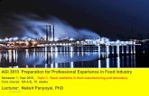 AGI 3810 Preparation for Professional Experience in Food Industry · 2016-10-19 · AGI 3810 Preparation for Professional Experience in Food Industry Semester 1, Year 2016 , Topic
