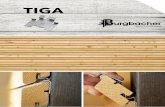 TIGA - Burgbacher Holz...Der patentierte Fassadenverbinder TIGA garantiert eine einfache, schnelle und sichere Montage. Durch die hintergreifende, verdecktliegende Schnappverbindung