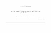 Les Actions psychiques a distance - Les Anciennes Terresgfol1.lesanciennesterres.com/download/Durville_Hector... · 2019-07-22 · OUVRAGES DE Mrs. DURVILLE ----- Henri DURVILLE Cours