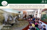 Natura 2000 területek bemutatási konstrukciója egy …...• Kiadványok (asztali és falinaptár 2 évre, 26 féle képeslap, 5 féle kifestő, matricázós könyv, 5 féle Naturás