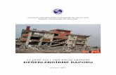 23 EKĠM 2011 VAN DEĞERLENDĠRME RAPORU...ÇalıĢmada, AREL Deprem Ġzleme Sistemleri tarafından geliĢtirilen, Tablo 2.2 ve Tablo 2.3’de özellikleri verilen Deprem Algılama