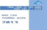 TỔNG CÔNG TY XÂY DỰNG THỦY LỢI 4 - CTCPstatic2.vietstock.vn/data/OTC/2013/BCTN/VN/ThuyLoi4... · Web viewÔng Hoàng Đình Trí – phó trưởng ban xây dựng cơ bản
