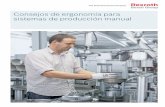 Consejos de ergonomía para sistemas de producción manualsuntech2000.com/wp-content/uploads/2017/05/02-puestos... · 2018-10-16 · principales de la norma EN ISO 6385. Este manual