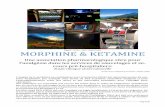 MORPHINE & KETAMINE...Pag. 1 a 6 Foto 1-SALVA –2016 Mattia Civilla MORPHINE & KETAMINE Une association pharmacologique sûre pour l’analgésie dans les services de sauvetages et