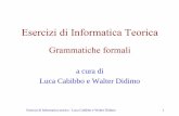 acuradi Luca Cabibbo e Walter Didimocabibbo.inf.uniroma3.it/it/pdf/it_02_grammatiche_formali.pdf · 2001-10-04 · Esercizi di Informatica teorica - Luca Cabibbo e Walter Didimo 23