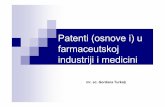 final-Patenti u farmaceutskoj industriji i medicini-GT ...dial-in.mef.hr/meddb/slike/pisac19/file2631p19.pdfpatenta -Patent Term Extensions(PTE) Produžava se uobičajeno vremensko