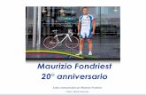 Maurizio Fondriest 20° anniversarioasp2.gedinfo.com/imgportfolio/piacenzasera/images/img_6/img_2088.pdfcampione del mondo sul circuito belga di Renaix. Dieci anni più tardi, nel