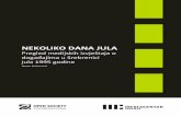 NEKOLIKO DANA JULA - Cenzolovka · 2016-06-17 · Nekoliko dana jula ‐ Pregled medijskih izvještaja o događajima u Srebrenici jula 1995 godine 5/59 iznad Srebrenice zbog pogoršanja