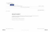 RAPORT - European ParliamentRR\1069931RO.doc PE554.915v02-00 RO Unită în diversitate RO PARLAMENTUL EUROPEAN 2014 - 2019 Document de ședință A8-0242/2015 23.7.2015 RAPORT referitor