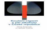 ÚSTAV Kouření cigaret a pití alkoholu v České republice · Tabulka 1 Prevalence kuřáctví v dospělé populaci na základě výsledků výběrových šetření Státní zdravotní