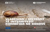 VLERËSIMI I SISTEMIT TË INTEGRITETIT …kdi-kosova.org/wp-content/uploads/publikime/71-kdi-nis...255 T TORRUPSIONI VLERËSIMI I SISTEMIT TË INTEGRITETIT KOMBËTAR NË KOSOVË Tetor