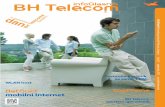 postanite korisnik za samo 1 km wlan host - Telecom · Pitanja korisnika BH Line i BH Mobile 18 Obavijest za korisnike usluge Dedicated server BH Telecoma 19 ... Iskoristite niže