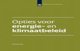 Opties voor energie- en klimaatbeleid...PBL (2016), Opties voor energie- en klimaatbeleid, Den Haag: PBL. Het Planbureau voor de Leefomgeving (PBL) is het nationale instituut voor