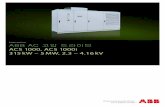 Product brochure ABB AC 고압 드라이브 ACS 1000, ACS 1000i 315 … · 2018-05-10 · 다이오드 정류기, 전동기 친화적인 출력 사인 필터 및 입력측 변압기의