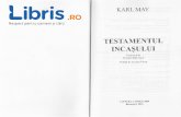 Testamentul Incasului ed - Libris.ro · Testamentul lui Karl MaY opera lui Karl May este vast6 gi destul de echilibratd valoric, oricare dintre romanele sale (Wnnetott, Old Surehattd,