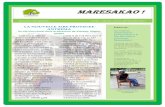 maresakao !...BULLETIN TRIMESTRIEL N 001–JUILLET–AOUT–SEPTEMBRE 2017 Editorial : Un bulletin d’information trimestriel pour le Site Bioculturel d’Antrema Maresakao ! Ce …
