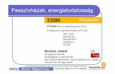 passzivhazak ytong eloadas · -Hőtés passzív módszerekkel (ha szükséges)-Energiahatékony (A+) berendezések (hőtıgép …) Passzívházak, energiatudatosság EU direktíva