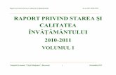 RAPORT PRIVIND STAREA ŞI CALITATEA ÎNVĂłĂMÂNTULUI 2010 …ns.madgearu.ro/documente/RAPORT_STARE_SI_CALITATE_2010... · 2011-11-11 · AUTODEZVOLTARE 4. PLANIFICARE ŞI IMPLEMENTARE