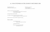 4. MATEMAATILISED MUDELIDhomes.ioc.ee/je/matmod/4.pdfdiferentsiaalvõrrandid harilikud (täistuletistega) osatuletistega integraalvõrrandid integrodiferentsiaalvõrrandid mälu (ajaloo)