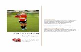 SPORTSPLAN - Malvik Fotball...Egentrening, hospitering, deltakelse i andre aktiviteter/ idretter vil også være en del av et tilbud til de som har ønsker og ambisjoner. 8 Som trener