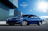 H Y U N D A I ACCENT - Hyundai Motor America · 防鎖死煞車 系統 (abs) 能幫助您在踩煞車與控制 方向盤的同時避免車輪鎖死。電子煞車 力度分佈(ebd)