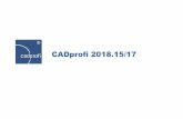 CADprofi 2018.15/17 · 2018-10-19 · CADprofi 2018 attualmente supporta diversi software CAD, tra cui: AutoCAD (versione 2000 e successive), BricsCAD, GstarCAD, IntelliCAD, progeCAD,