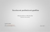 Současná počítačová grafika - Masaryk Universityxpelanek/ucitele/data/grafika... · 2011-09-22 · Současná počítačová grafika / Digitální fotografie / Pořízení snímku