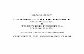 GAM-GAF CHAMPIONNAT DE FRANCE INDIVIDUEL TROPHEE …...gam-gaf championnat de france individuel & trophee federal individuel 14-15-16 mai 2016 – montbéliard ordres de passage gam