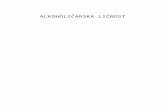 ALKOHOLIČARSKA LIČNOST · Web viewMnogobrojni su faktori koji utiču na prihvatanje alkoholnih pića u savremenom društvu-počev od ceremonijalnih, religioznih, kulinarskih, tradicionalnih