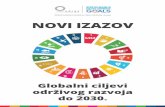ODRAZ podržava Globalne ciljeve održivog razvoja NOVI IZAZOV ciljevi_or_final_web.pdfciljevi, nazvani globalnim ciljevima održivog razvoja, nadovezuju na osam milenijskih razvojnih