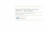 AutoCAD Electrical 2015 - Päivityscna.mikkeliamk.fi/Public/Autodesk/Rakennussahko... · AutoCAD Electricalin ”älykkäitä” komentoja komponenttien muokkauksessa. Päivityspaketti